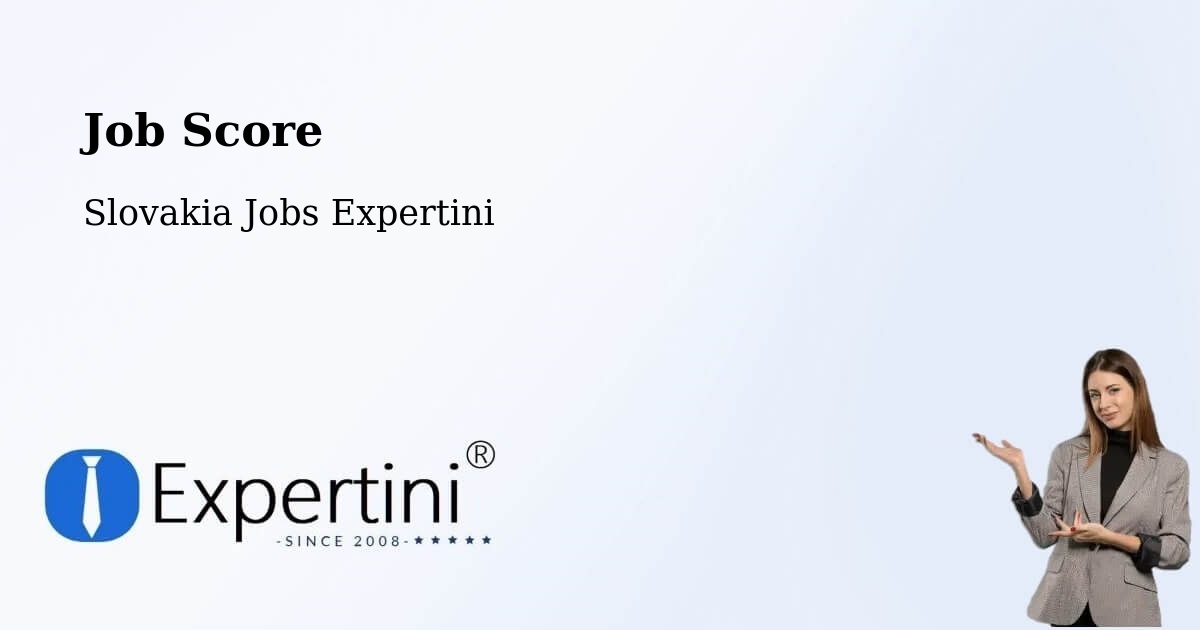 Job Score & Job Description Score Tool – Okres Myjava - Slovakia Jobs Expertini