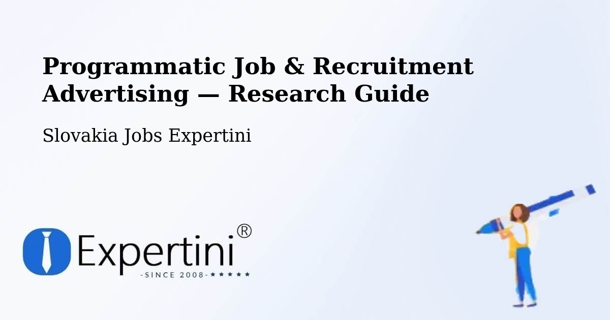 Programmatic Job & Recruitment Advertising — Research Guide – Okres Myjava