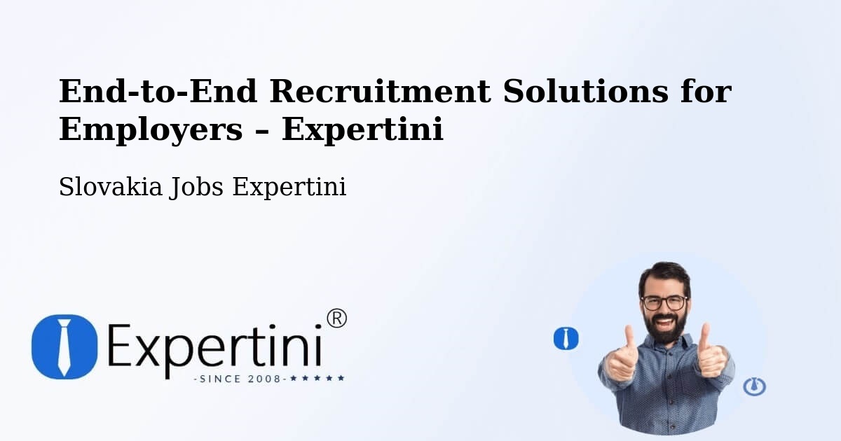 Recruitment Solutions for Employers – Okres Myjava - Okres Myjava, Slovakia Jobs Expertini